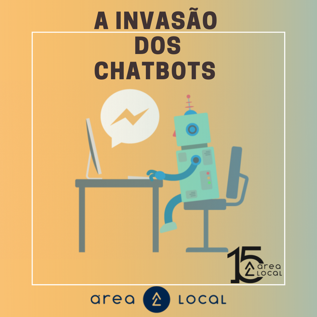 A invasão dos Chatbots o que significa?