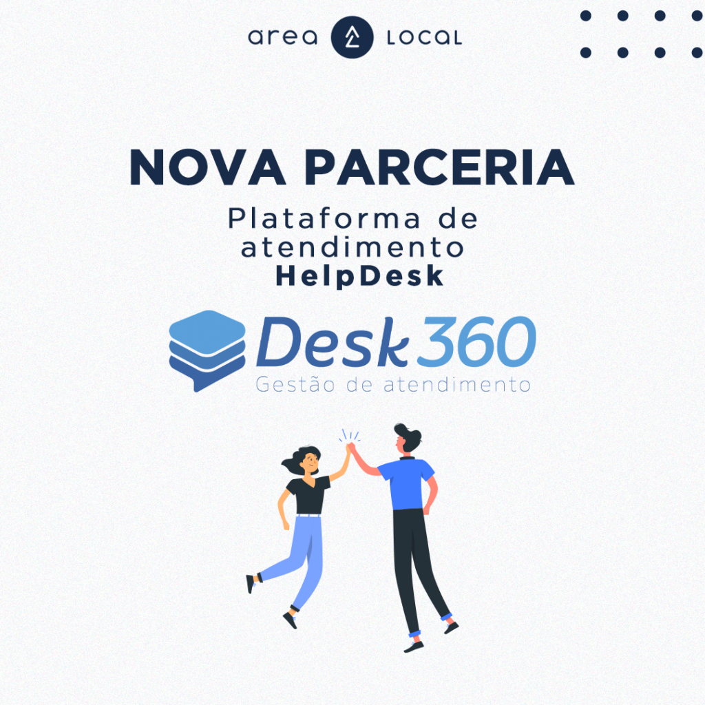 Nova parceria: plataforma de atendimento Desk360