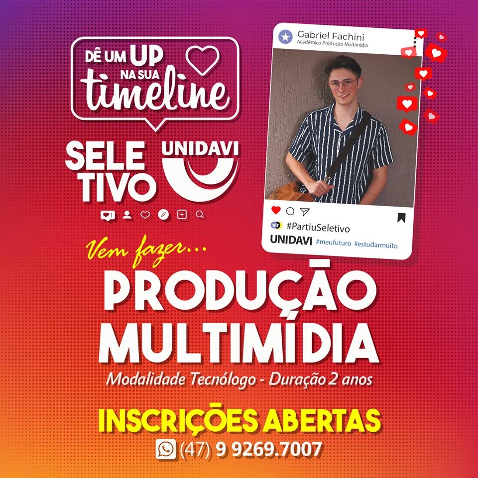 Área Local divulga: Produção Multimídia da Unidavi com matrículas abertas!