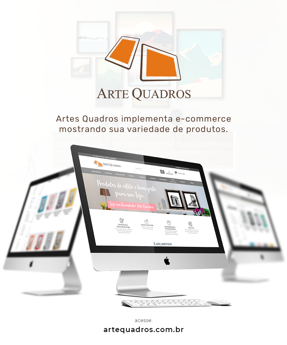 Arte Quadros implementa sua loja virtual!