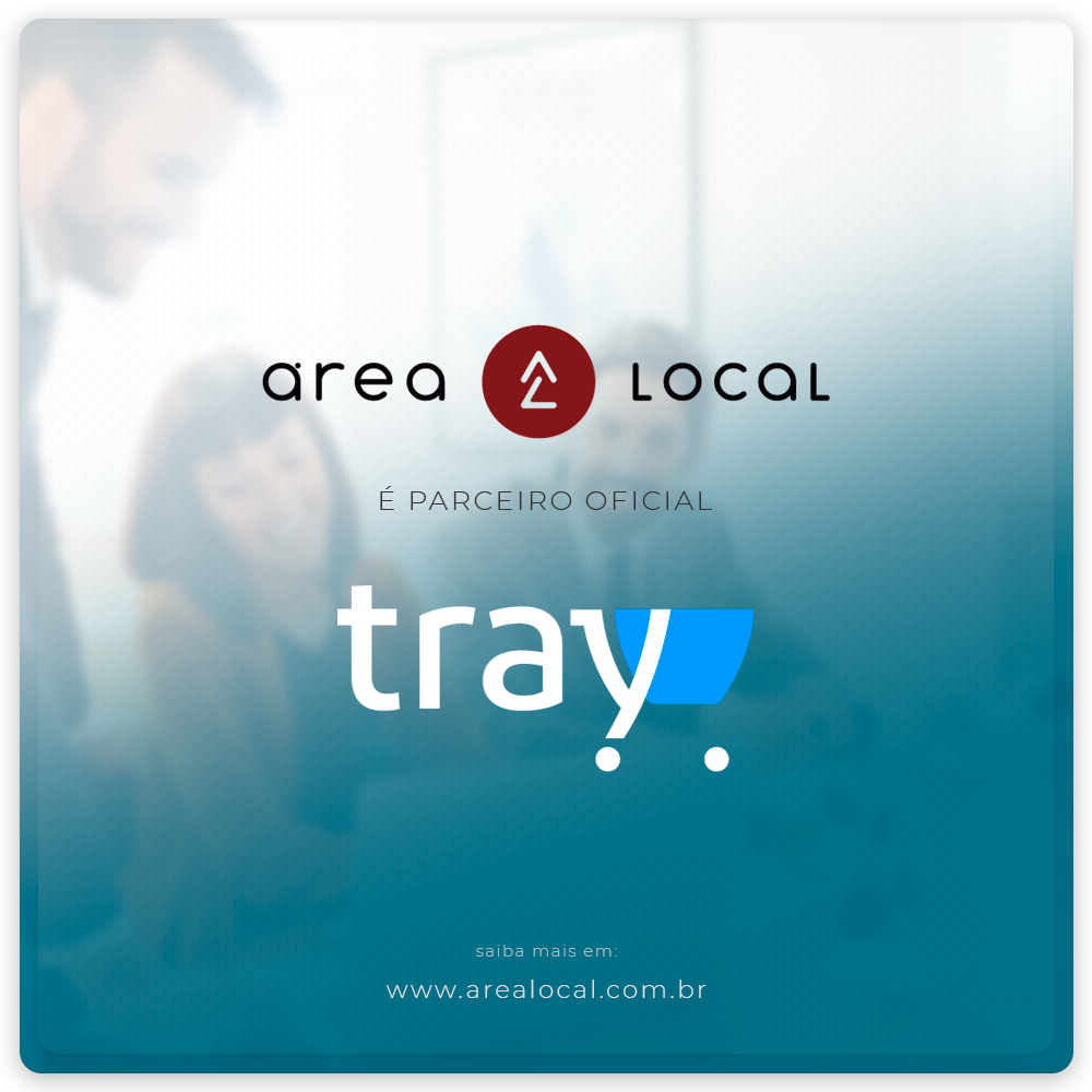 Área Local é parceiro Tray Commerce