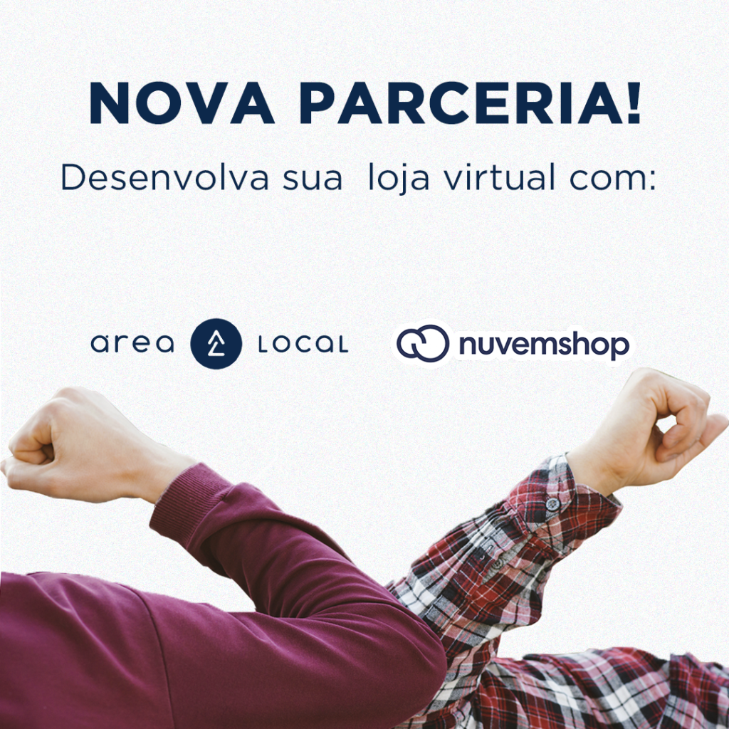 Nova parceria: Área Local e Nuvemshop