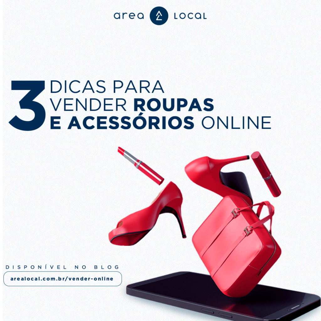 3 dicas para vender roupas e acessórios online