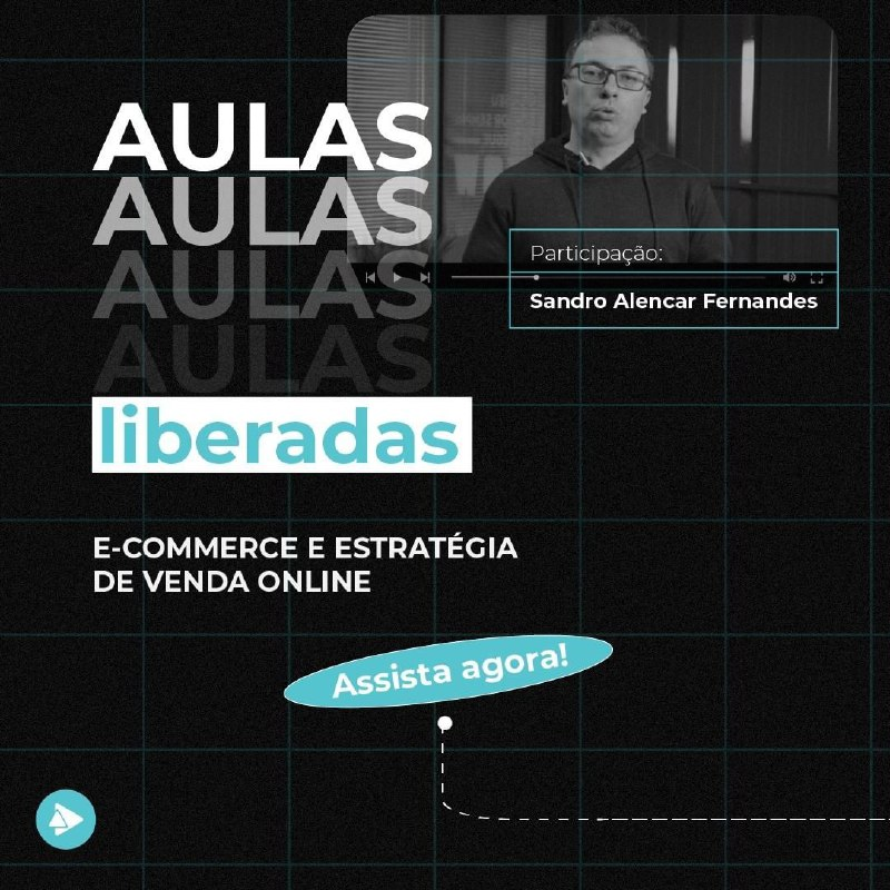 Aulas liberadas na plataforma Acrescentar: E-commerce e estratégias de venda online