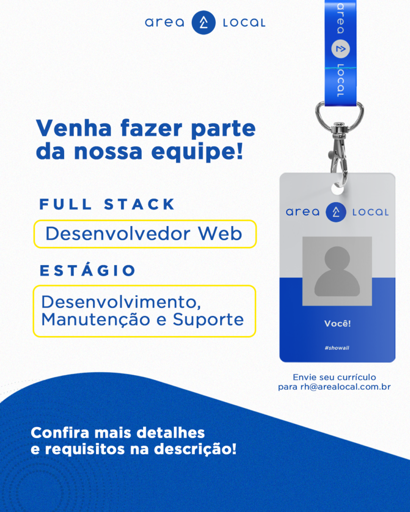 Vagas abertas na equipe ShowAll: Desenvolvedor Web e Manutenção e Suporte