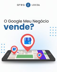 Como vender mais com Google Meu Negócio