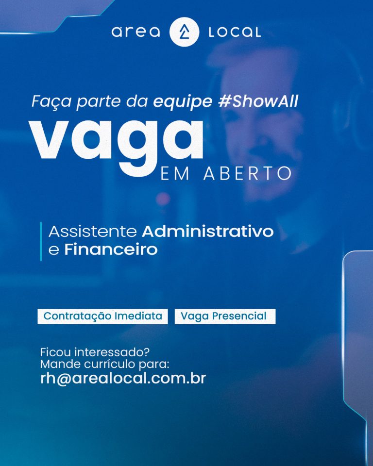 Vaga: Auxiliar Administrativo e Financeiro
